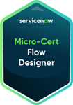 Service Now Flow Designer Badge